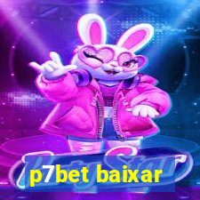 p7bet baixar